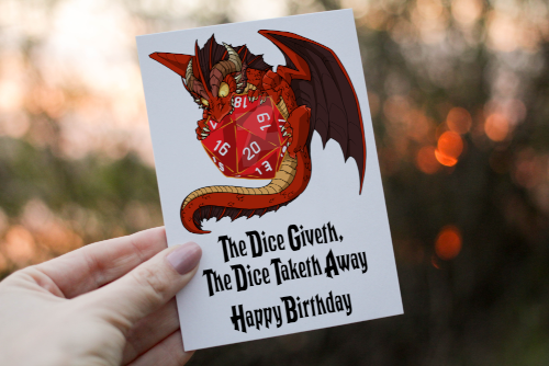 The Dice Giveth Dungeons and Dragons Birthday Card - Click Image to Close